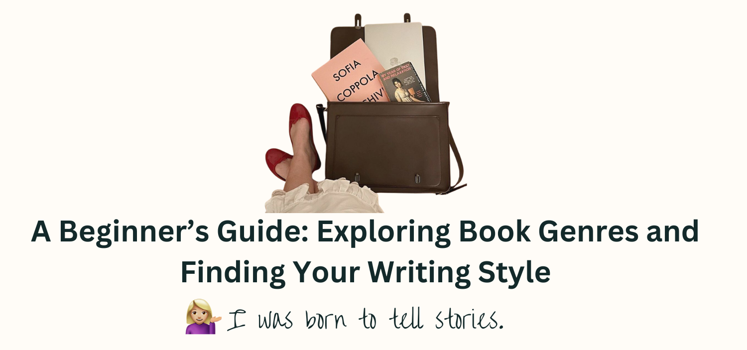 A Beginner’s Guide: Exploring Book Genres and Finding Your Writing Style